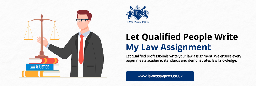 Let-Qualified-People-Write-My-Law-Assignment